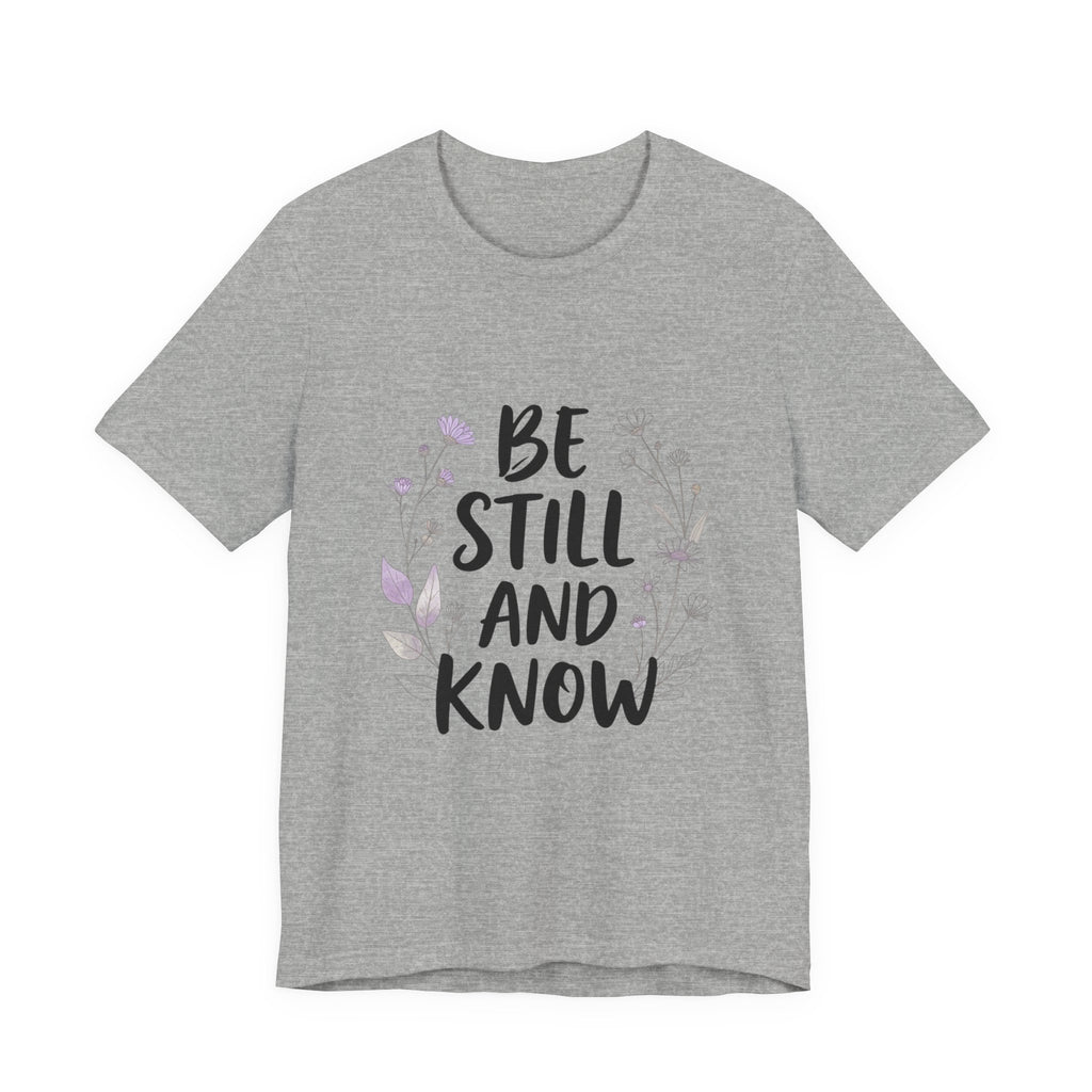 Be Still and Know