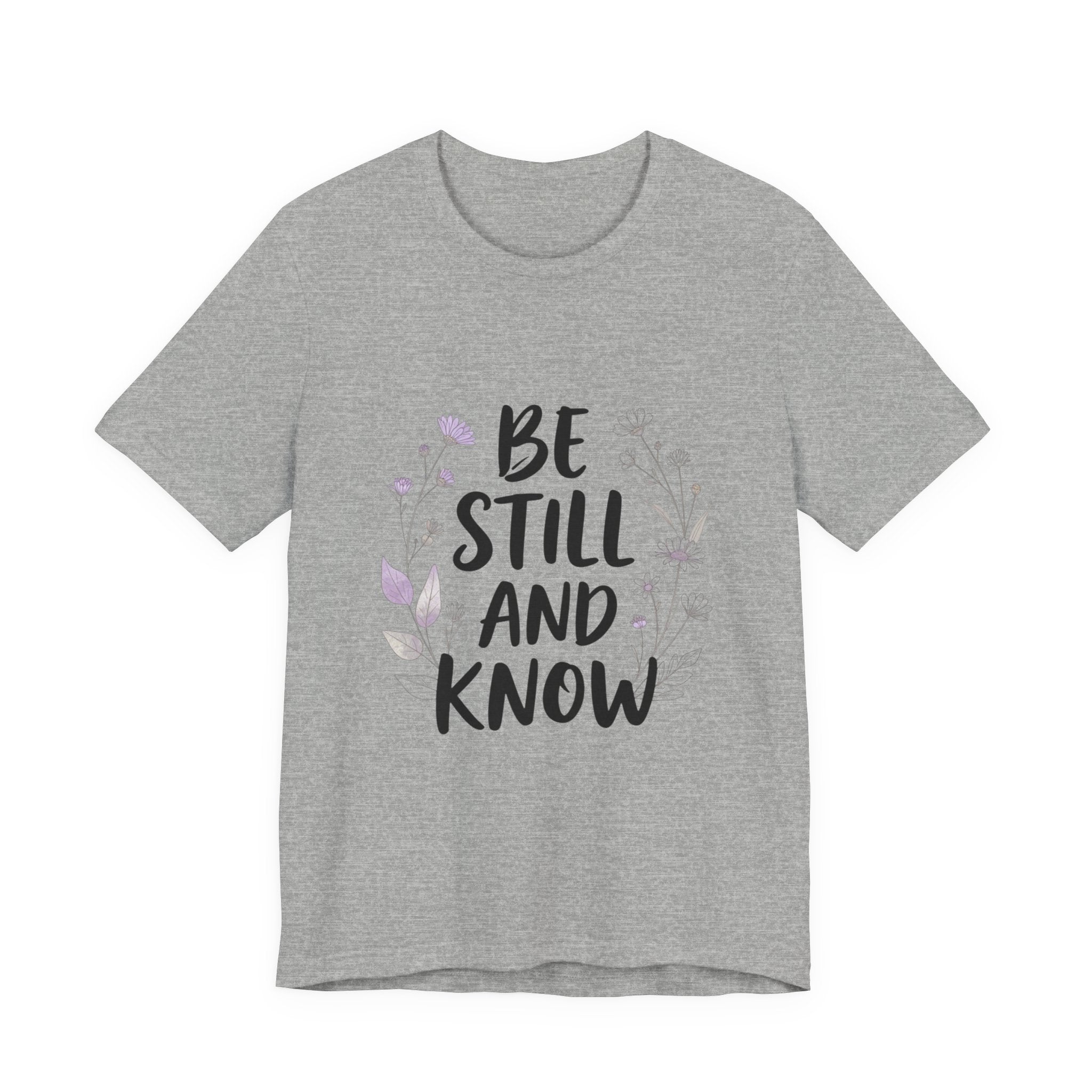Be Still and Know