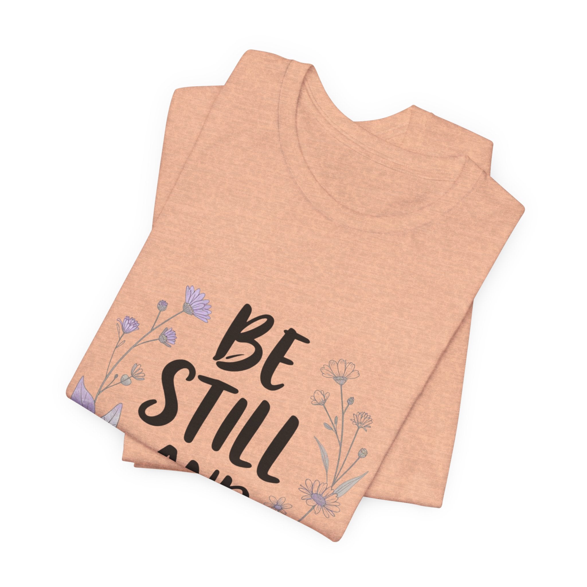 Be Still and Know