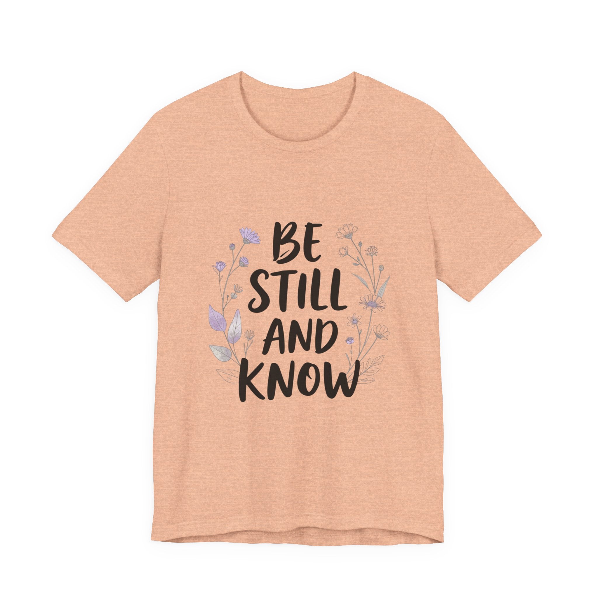 Be Still and Know
