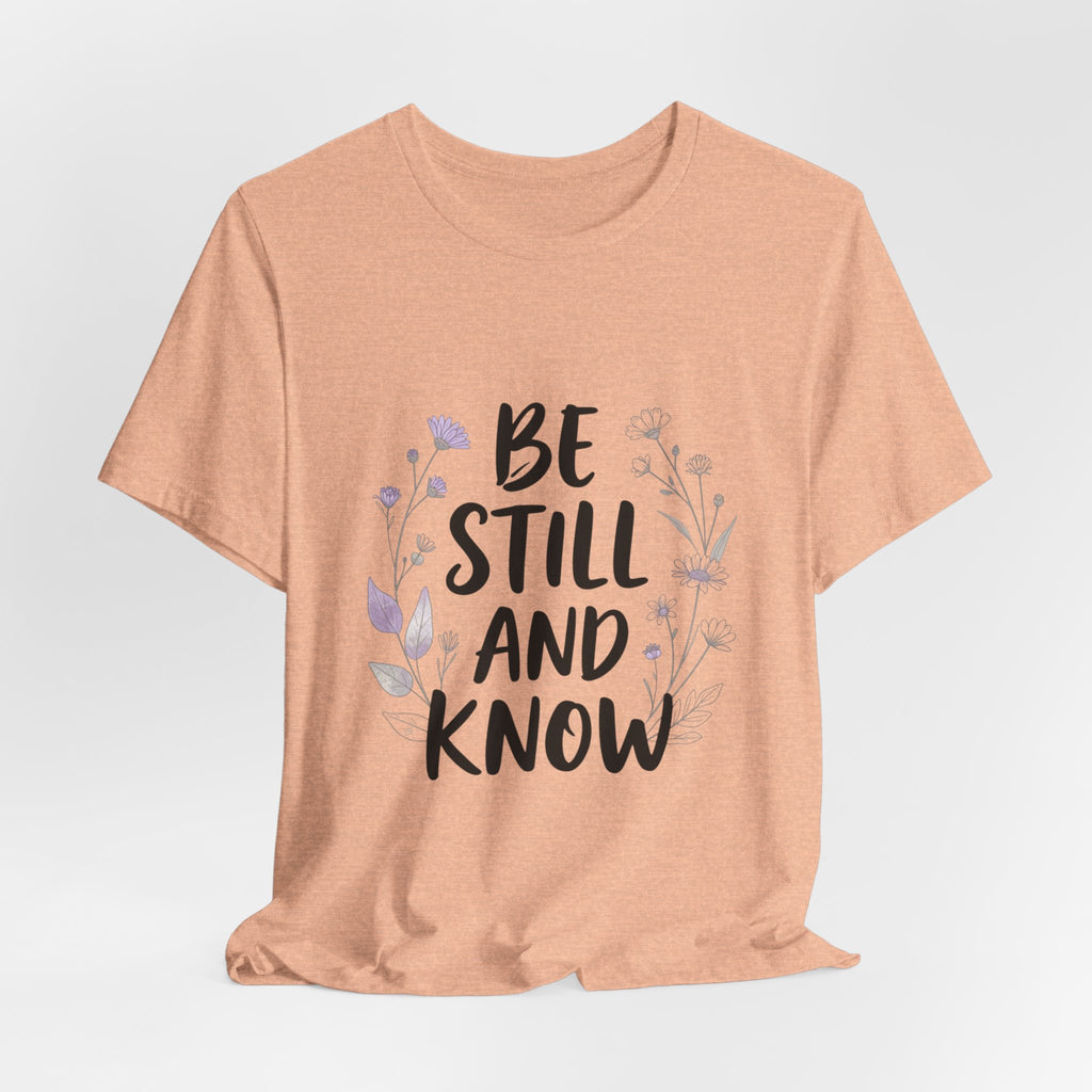 Be Still and Know