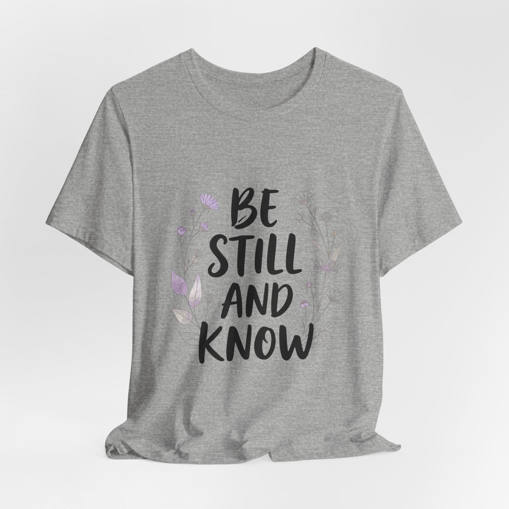 Be Still and Know